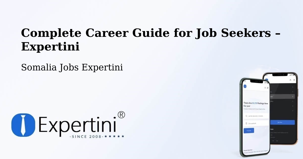 Career Guide for Job Seekers – Eyl - Eyl, Somalia Jobs Expertini
