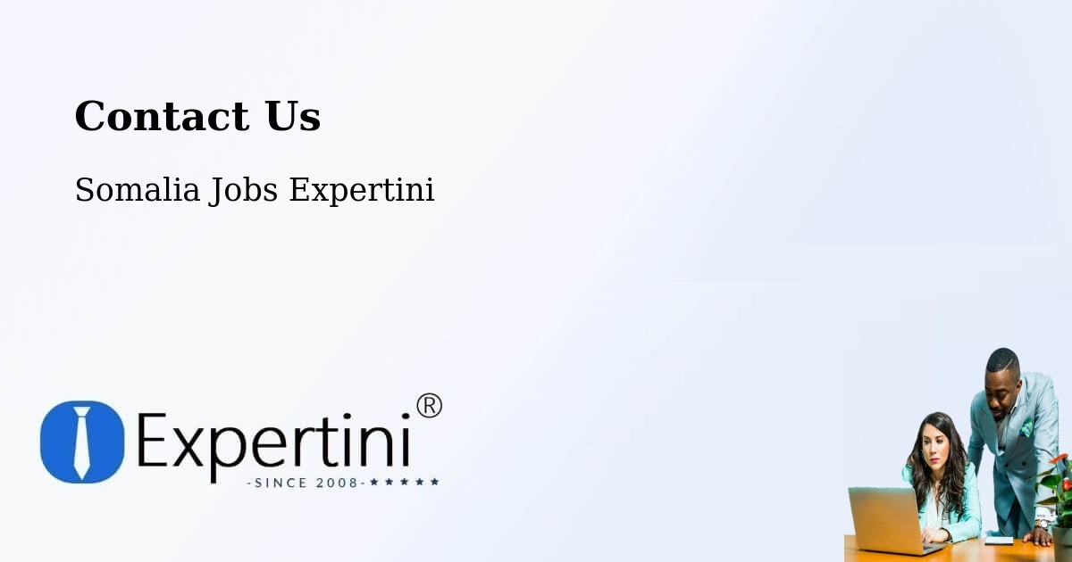 Contact Expertini – Eyl - Somalia Jobs Expertini