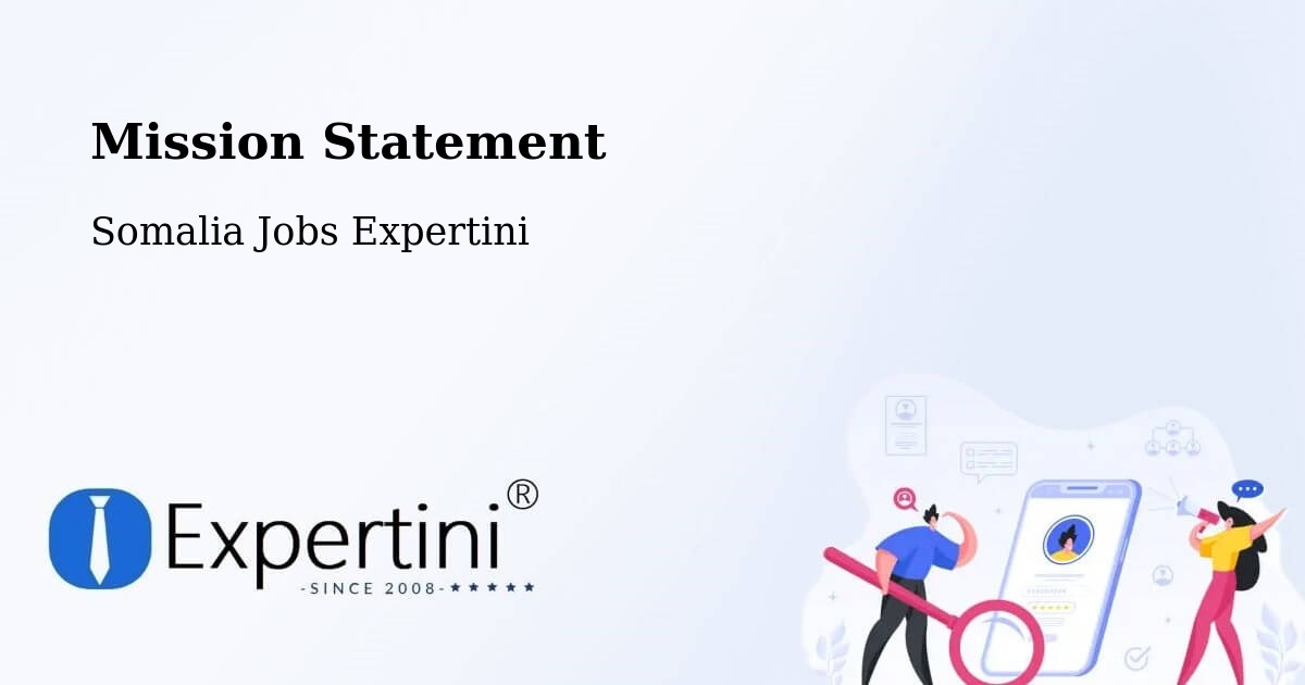 Corporate Mission – Eyl - Somalia Jobs Expertini