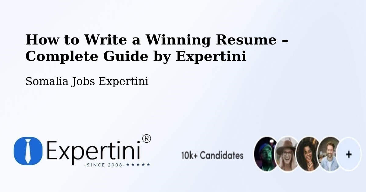 Resume Writing Guide for Job Seekers – Eyl - Eyl, Somalia Jobs Expertini